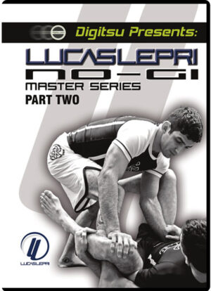 LUCAS LEPRI - NO-GI MASTER SERIES PART TWO