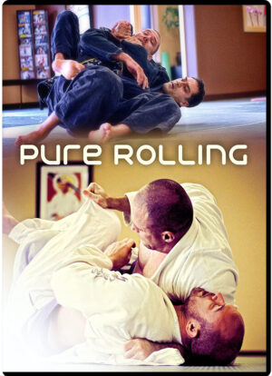 ROY DEAN - PURE ROLLING: JIU JITSU EXPLAINED