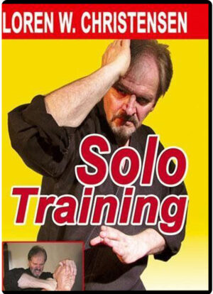 LOREN CHRISTENSEN - SOLO TRAINING FOR MARTIAL ARTS