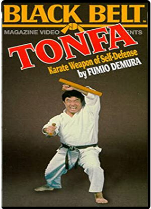 FUMIO DEMURA - TONFA - KARATE WEAPON OF SELF DEFENSE