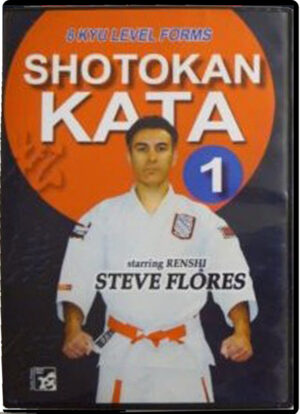 STEVE FLORES - SHOTOKAN KARATE  VOL.01