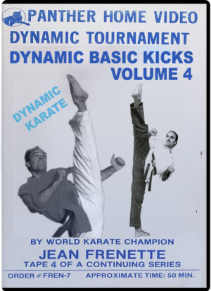 JEAN FRENETTE - DYNAMIC TOURNAMENT KARATE SERIES VOL.04