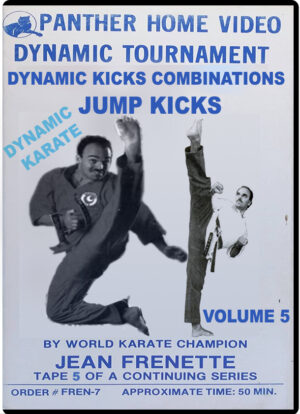 JEAN FRENETTE - DYNAMIC TOURNAMENT KARATE SERIES VOL.05