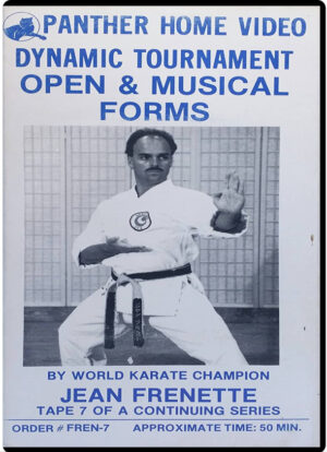 JEAN FRENETTE - DYNAMIC TOURNAMENT KARATE SERIES VOL.07