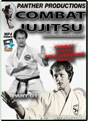 EMIL FARKAS - COMBAT JUJITSU SELF DEFENSE VOL.01