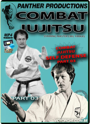 EMIL FARKAS - COMBAT JUJITSU SELF DEFENSE VOL.03