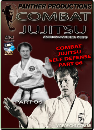 EMIL FARKAS - COMBAT JUJITSU SELF DEFENSE VOL.06