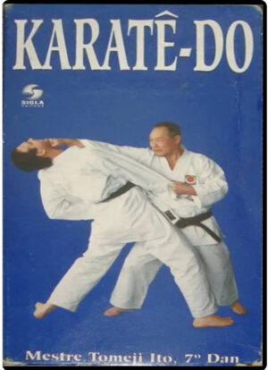 TOMEJI ITO - KARATE CURSO DIDATICO PARA INICIANTES