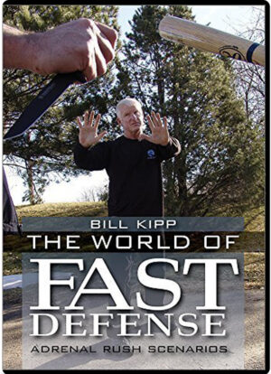 BILL KIPP - THE WORLD OF FAST DEFENSE