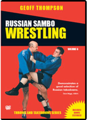 GEOFF THOMPSON - RUSSIAN SAMBO WRESTLING