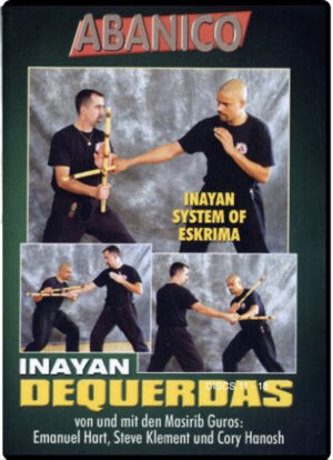 INAYAN DEQUERDAS - EMANUEL HART - INAYAN SYSTEM OF ESKRIMA