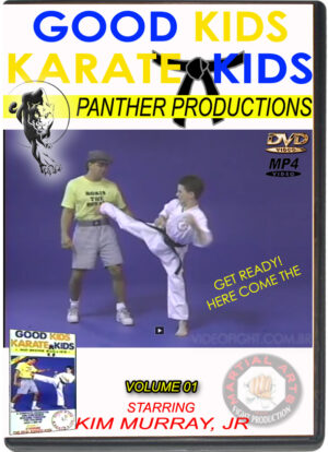 KIM MIRRAY JR - GOOD KIDS - KARATE KIDS  - VOL.01