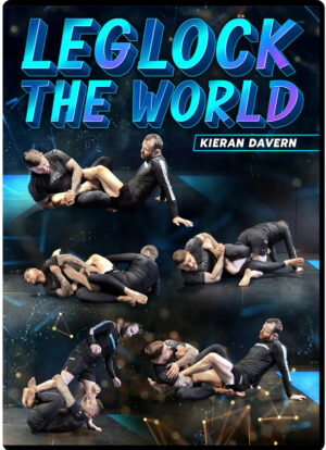 KIERAN DAVERN - LEGLOCK THE WORLD