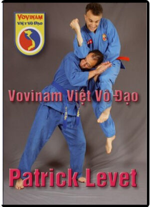 PATRICK LEVET - VOVINAM VIET VO DAO VOL.06