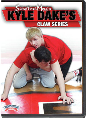 KYLE DAKE - SIGNATURE MOVE SERIES - KYLE DAKE'S CLAW SERIES