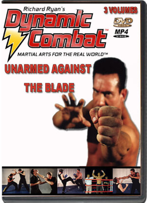 RICHARD RYAN - DYNAMIC COMBAT - UNARMED AGAINST THE BLADE