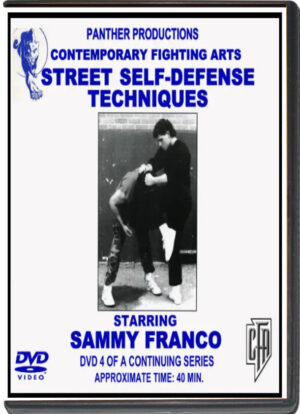 SAMMY FRANCO - CFA VOL.04 - STREET SELF-DEFENSE TECHNIQUES