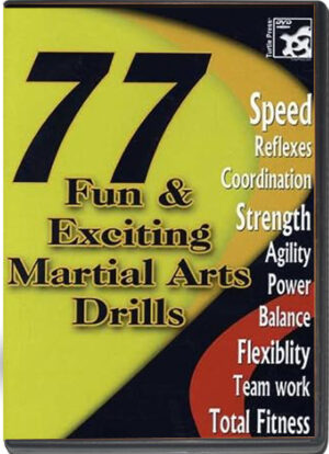 SANG H. KIM - 77 FUN AND EXCITING MARTIAL ARTS DRILLS