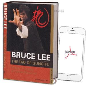 BRUCE LEE – THE TAO OF GUNG FU EM PDF