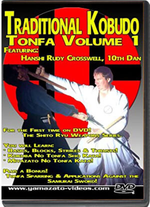 HANSHI RUDY CROSSWELL – TRADITIONAL KOBUDO – TONFA VOL.01