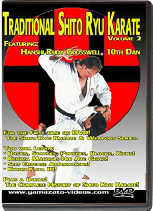 HANSHI RUDY CROSSWELL – TRADITIONAL SHITO RYU KARATE VOL.02