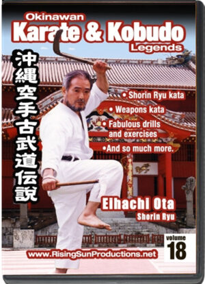 OKINAWA KARATE & KOBUDO LEGENDS VOL.18