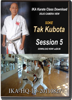 TAK KUBOTA - IKA KARATE CLASS - SESSION 5