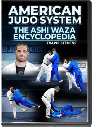 JIMMY PEDRO & TRAVIS STEVENS - AMERICAN JUDO SYSTEM - THE ASHI WAZA ENCYCLOPEDIA