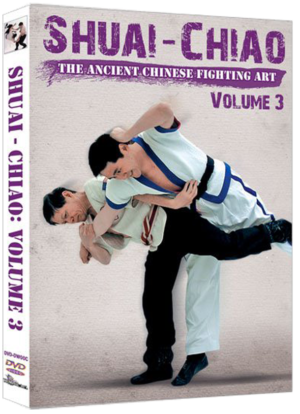 DANIEL WENG - SHUAI JIAO - THE ANCIENT CHINESE FIGHTING ART VOL.03