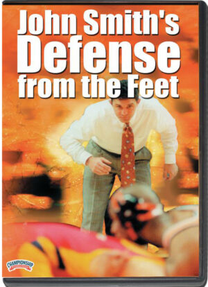 JOHN SMITH - DEFENSE FROM THE FEET