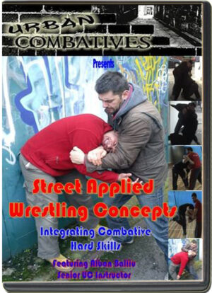 LEE MORRISON - URBAN COMBATIVES - STREET APPLIED WRESTLING CONCEPTS