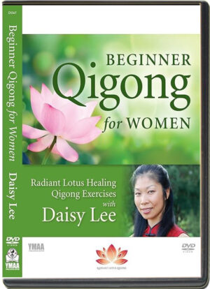 DAYSE LEE - BENNIGER QIGONG FOR WOMEN RADIANT LOTUS