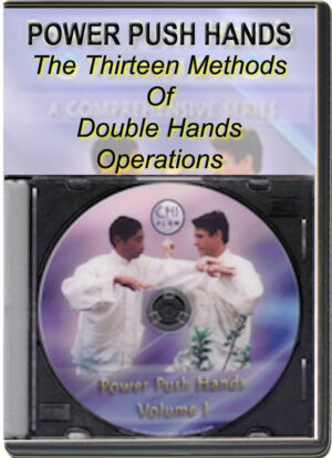 GERALD A. SHARP - POWER PUSH HANDS - THE THIRTEEN METHODS