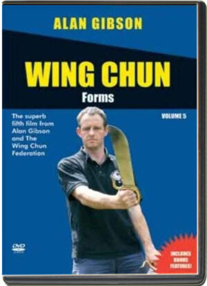 ALAN GIBSON - WING CHUN VOL.05 - FORMS