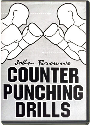 JOHN BROWN - RINGSIDE BOXE VOL.01 - COUNTER PUNCHING DRILLS