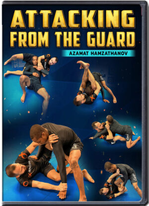 AZAMAT HAMZATHANOV - ATTACKING FROM THE GUARD