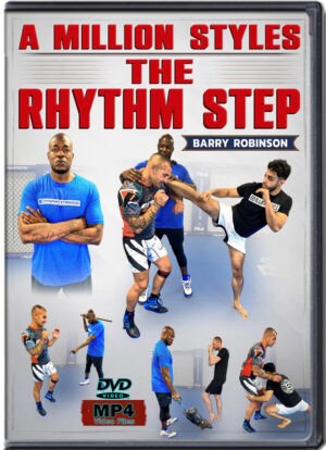 BARRY ROBINSON – A MILLION STYLES BOXING - THE RHYTHM STEP