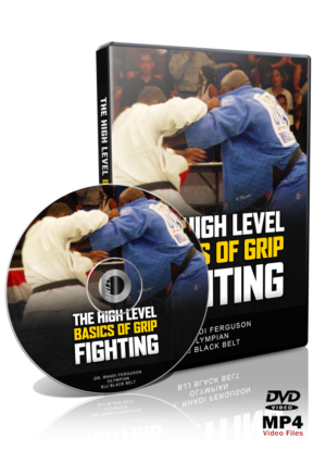 RHADI FERGUSON - THE HIGH LEVEL BASICS OF GRIP FIGHTING