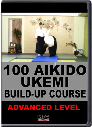 ROKAS LEONAVICIUS - 100 AIKIDO UKEMI BUILD UP - ADVANCED LEVEL