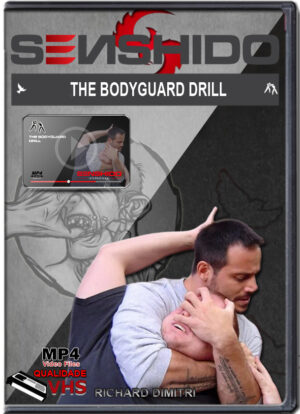 RICHARD DIMITRI - SENSHIDO - THE BODYGUARD DRILLS