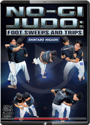 SHINTARO HIGASHI - NO-GI JUDO - FOOT SWEEPS AND TRIPS