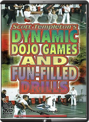 SCOTT TEMPLETON - DYNAMIC DOJO GAMES AND FUN-FILLED DRILLS