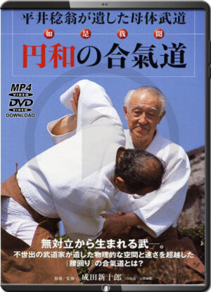 SHINJURO NARITA - HARMONIOUS CIRCLE OF AIKIDO