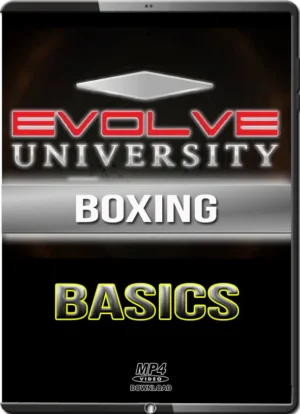 EVOLVE UNIVERSITY – BOXING BASICS