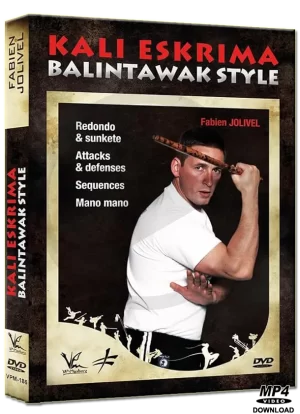 FABIEN JOLIVEL - KALI ESKRIMA BALINTAWAK STYLE