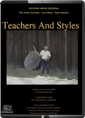 GIRON SOMERA - FILIPINO ARNIS ESCRIMA - TEACHERS AND STYLES