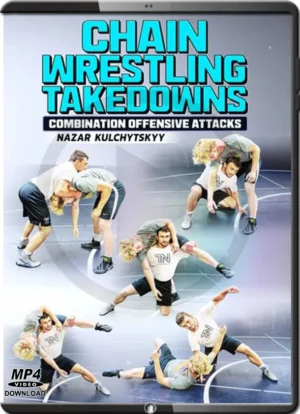 NAZAR KULCHYTSKYY - CHAIN WRESTLING TAKEDOWNS