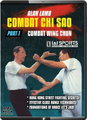 ALAN LAMB - WING CHUN COMBAT CHI SAO #01 CLOSE QUARTERS FIGHTING