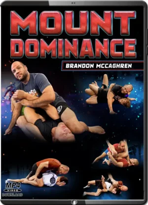 BRANDON MCCAGHREN - MOUNT DOMINANCE