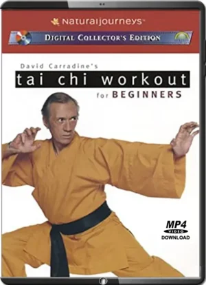 DAVID CARRADINE – TAI CHI WORKOUT FOR BEGINNERS